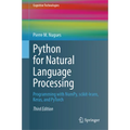 Python for Natural Language Processing: Programming with Numpy, Scikit-Learn, Keras, and Pytorch - Hardcover