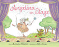 Angelina on Stage - Hardcover