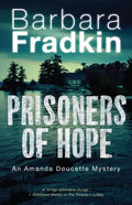 Prisoners of Hope: An Amanda Doucette Mystery - Paperback