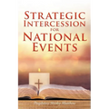 Strategic Intercession for National Events - Paperback
