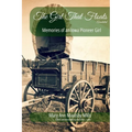 The Girl That Floats Annotated: Memories of an Iowa Pioneer Girl - Paperback