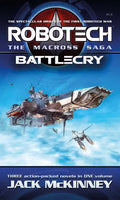 Robotech - The Macross Saga: Battlecry, Vol 1-3 - Paperback