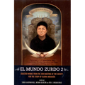 El Mundo Zurdo 2: Selected Works from the 2010 Meeting of the Society for the Study of Gloria Anzald?a - Paperback
