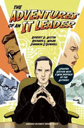 The Adventures of an IT Leader - Hardcover
