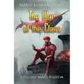 The War of the Clans (A Student Wants to Live Book 4): LitRPG Series - Paperback