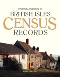 Finding Answers in British Isles Census Records - Hardcover