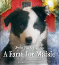 A Farm for Maisie - Hardcover