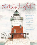 Kate's Light: Kate Walker at Robbins Reef Lighthouse - Hardcover
