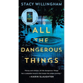 All the Dangerous Things - Paperback