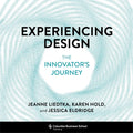 Experiencing Design: The Innovator's Journey - Hardcover