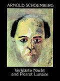 Verklarte Nacht and Pierrot Lunaire - Paperback