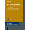 The Concept of Body in Judaism, Christianity and Islam - Paperback