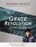 Grace Revolution Study Guide: Experience the Power to Live Above Defeat - Paperback