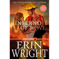 Inferno of Love: A Star-Crossed Lovers Fireman Romance (Large Print) - Paperback