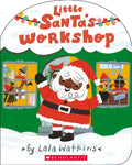 Little Santa's Workshop (a Lala Watkins Book) - Board Book