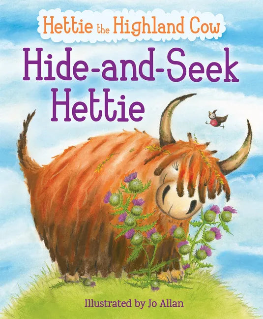 Hide-And-Seek Hettie: The Highland Cow Who Can't Hide! - Paperback
