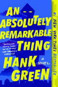 An Absolutely Remarkable Thing - Paperback
