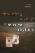 Thought and Play in Musical Rhythm - Paperback