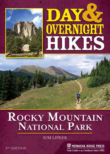 Day & Overnight Hikes: Rocky Mountain National Park - Paperback