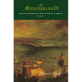 The Mediterranean and the Mediterranean World in the Age of Philip II: Volume I - Paperback
