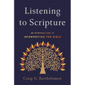 Listening to Scripture: An Introduction to Interpreting the Bible - Paperback