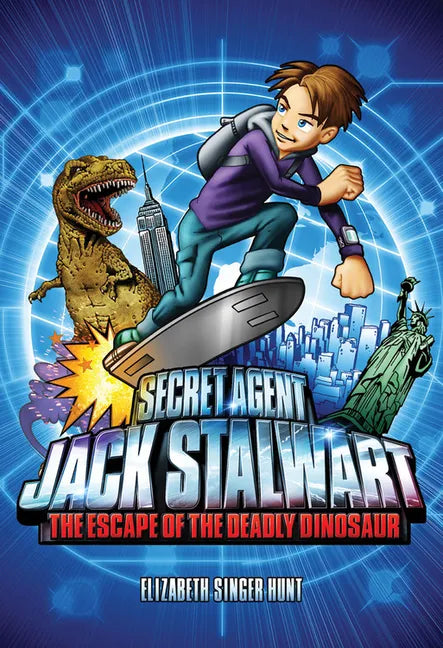 Secret Agent Jack Stalwart: Book 1: The Escape of the Deadly Dinosaur: USA - Paperback