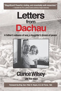 Letters from Dachau: A father's witness of war, a daughter's dream of peace - Paperback