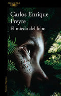El Miedo del Lobo / The Fear of the Wolf - Paperback