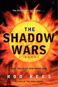 The Shadow Wars: Book Two in the Demi-Monde Saga - Paperback