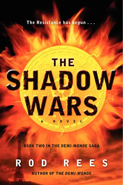 The Shadow Wars: Book Two in the Demi-Monde Saga - Paperback
