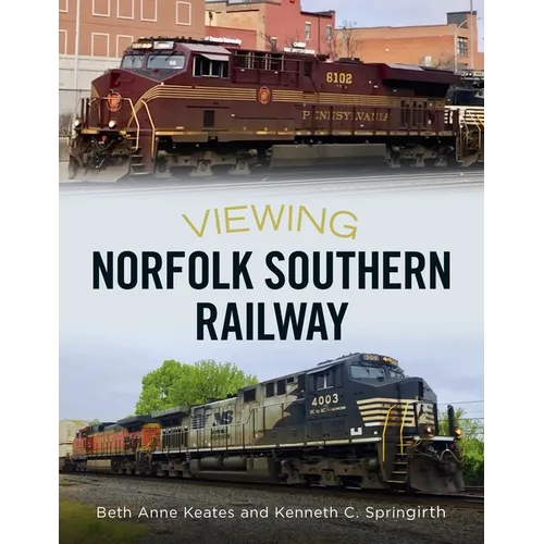 Viewing Norfolk Southern Railway - Paperback