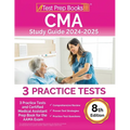 CMA Study Guide 2024-2025: 3 Practice Tests and Certified Medical Assistant Prep Book for the AAMA Exam [8th Edition] - Paperback