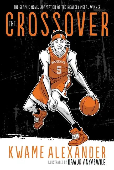 The Crossover Graphic Novel: A Graphic Novel - Paperback