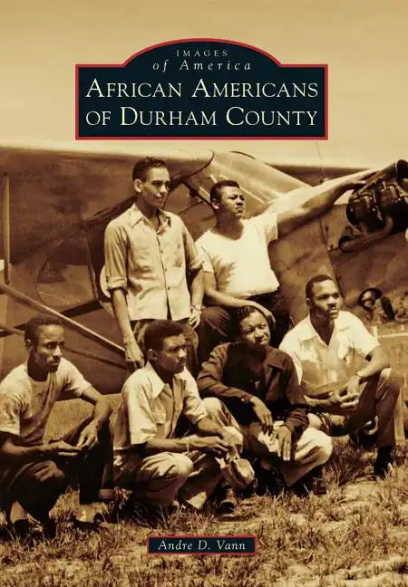 African Americans of Durham County - Paperback