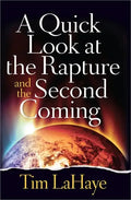 A Quick Look at the Rapture and the Second Coming - Paperback