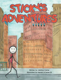 Sticky's Adventures - Hardcover