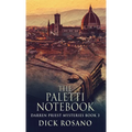 The Paletti Notebook - Hardcover