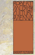 Robert Musil and the Culture of Vienna - Paperback