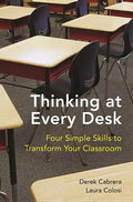 Thinking at Every Desk: Four Simple Skills to Transform Your Classroom - Paperback