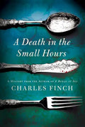 A Death in the Small Hours: A Mystery - Paperback