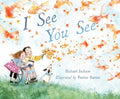 I See You See - Hardcover