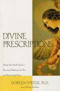 Divine Prescriptions: Spiritual Solutions for You and Your Loved Ones - Paperback