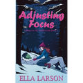 Adjusting Focus - Paperback