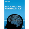 Psychology and Criminal Justice - Paperback