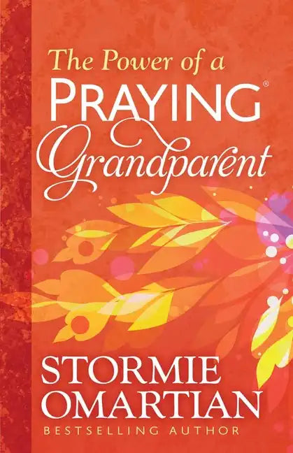 The Power of a Praying Grandparent - Paperback