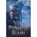 A Vengeful Realm: The Breaker of Chains - Book 2 - Paperback