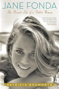 Jane Fonda: The Private Life of a Public Woman - Paperback