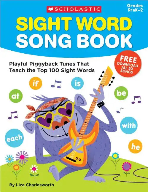 Sight Word Song Book: Playful Piggyback Tunes That Teach the Top 100 Sight Words - Paperback