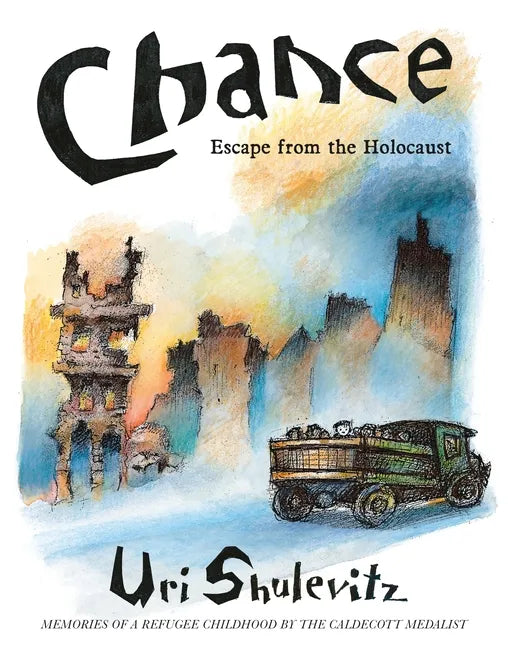 Chance: Escape from the Holocaust: Memories of a Refugee Childhood - Hardcover