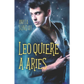 Leo quiere a Aries - Paperback
